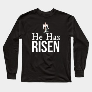 He Has Risen Long Sleeve T-Shirt